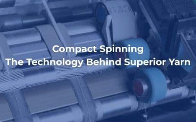Compact Spinning: The Technology Behind Superior Yarn
